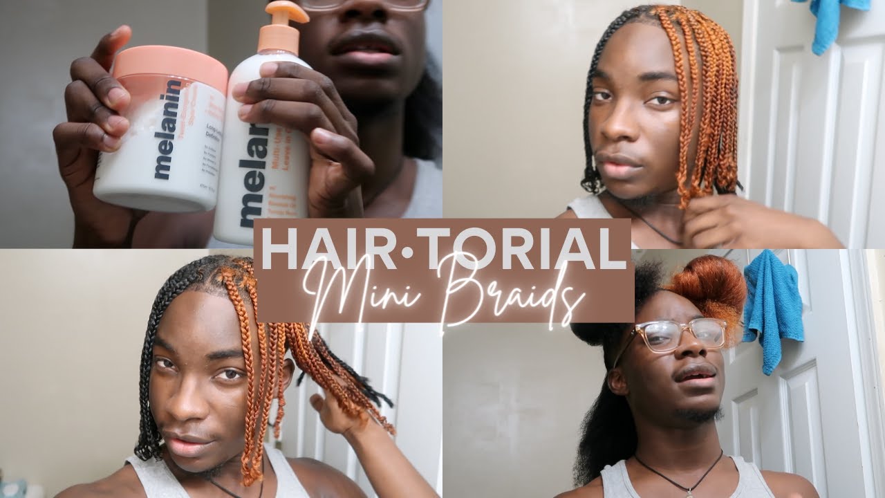 HAIR·TORIAL : Mini Braids | Style w/ MK | MK The Maniac