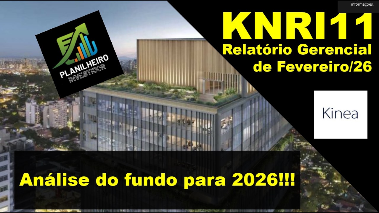 FII KNRI11 - An&aacute;lise do fundo para 2026!!!