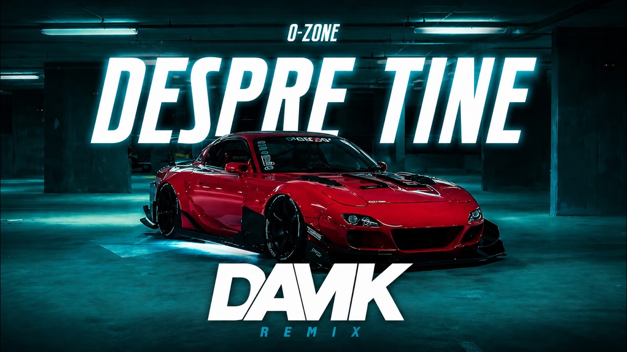 O-Zone - Despre Tine (DAMK REMIX)