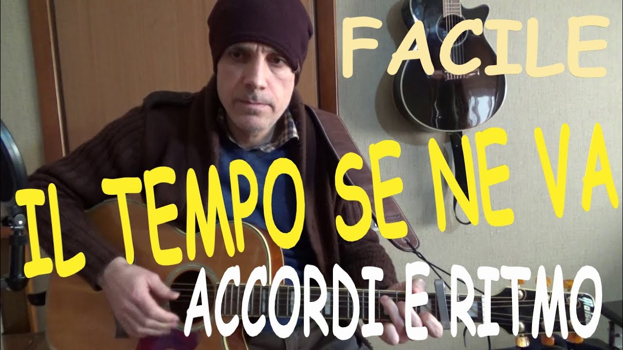 il tempo se ne va -   chitarra accordi e ritmo -  adriano celentano