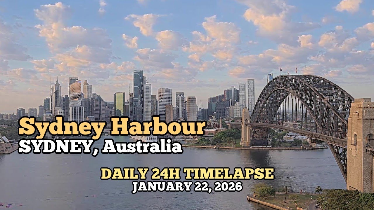 Sydney Harbour - Daily Timelapse: January 22, 2026 [Sydney, Australia]