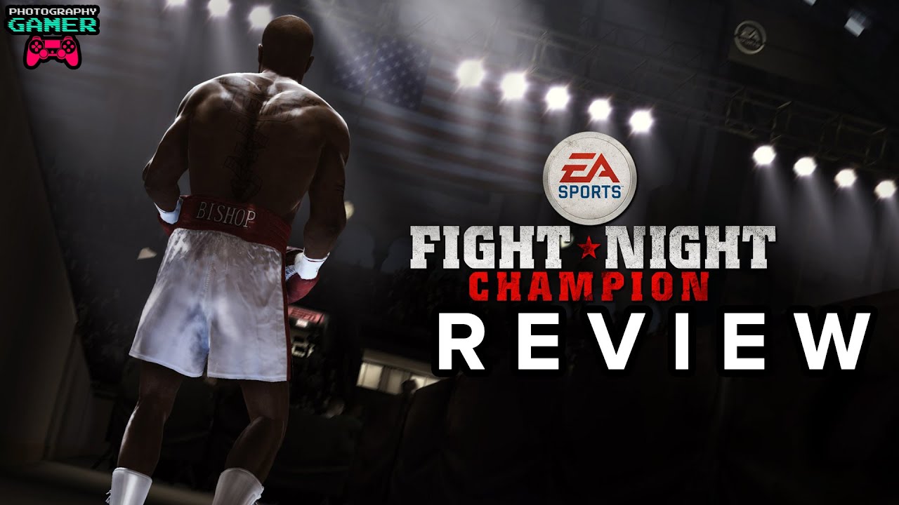 Fight Night Champion - Обзор