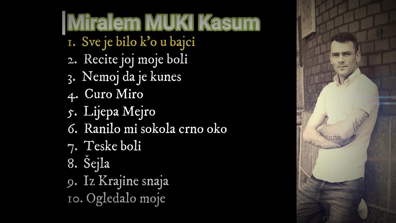 Miralem MUKI Kasum - Sve je bilo k'o u bajci (ALBUM 2022)