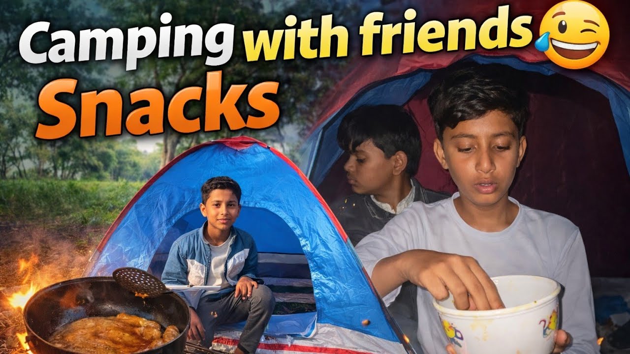 Camping with friends 😅 snaks