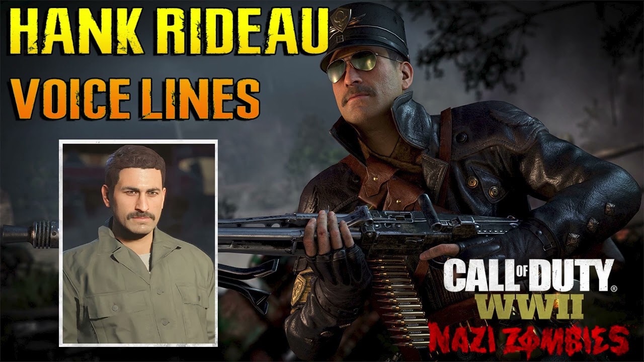 Call of Duty: WWII Nazi Zombies - General Hank Rideau Voice Lines