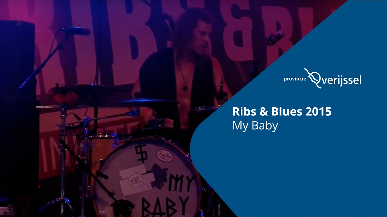 My Baby - Ribs & Blues 2015