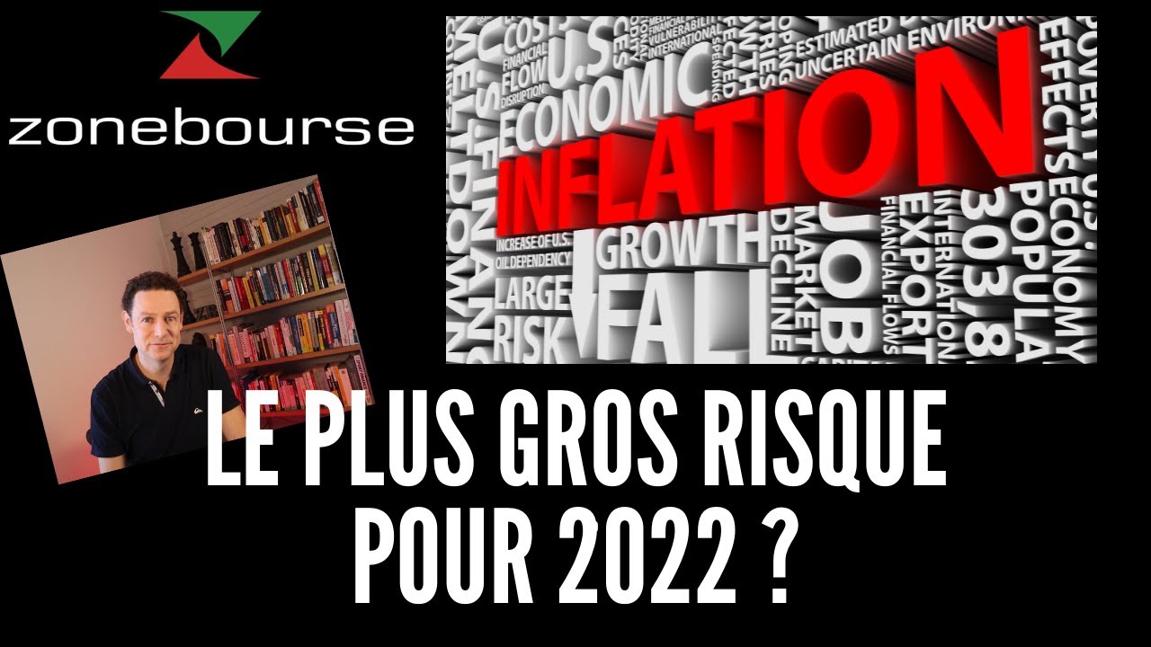 Inflation: le plus gros risque de 2022 ?