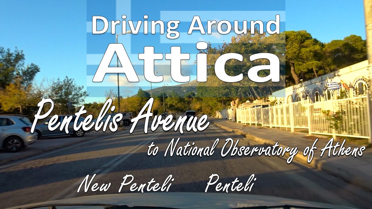 Driving Around - Пентелис-авеню до национальной обсерватории (новые Пентели и Пентели)