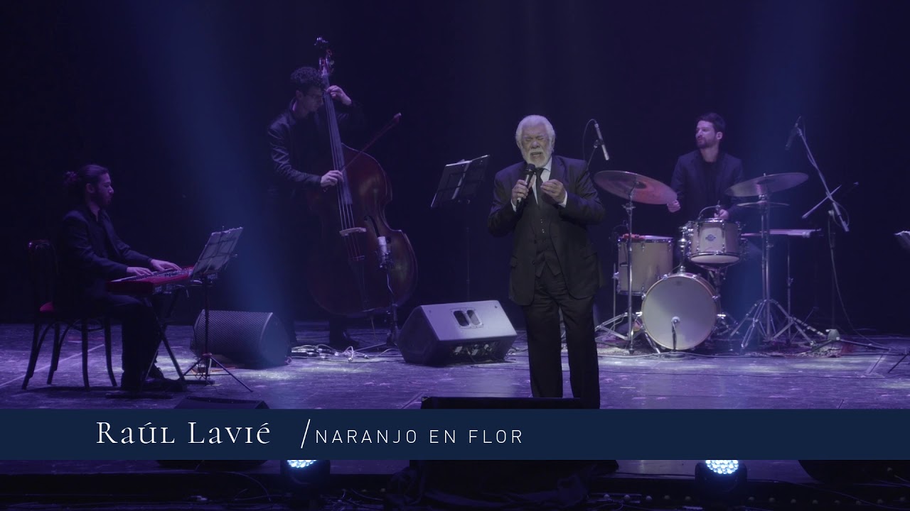 Raúl Lavié - Naranjo en Flor