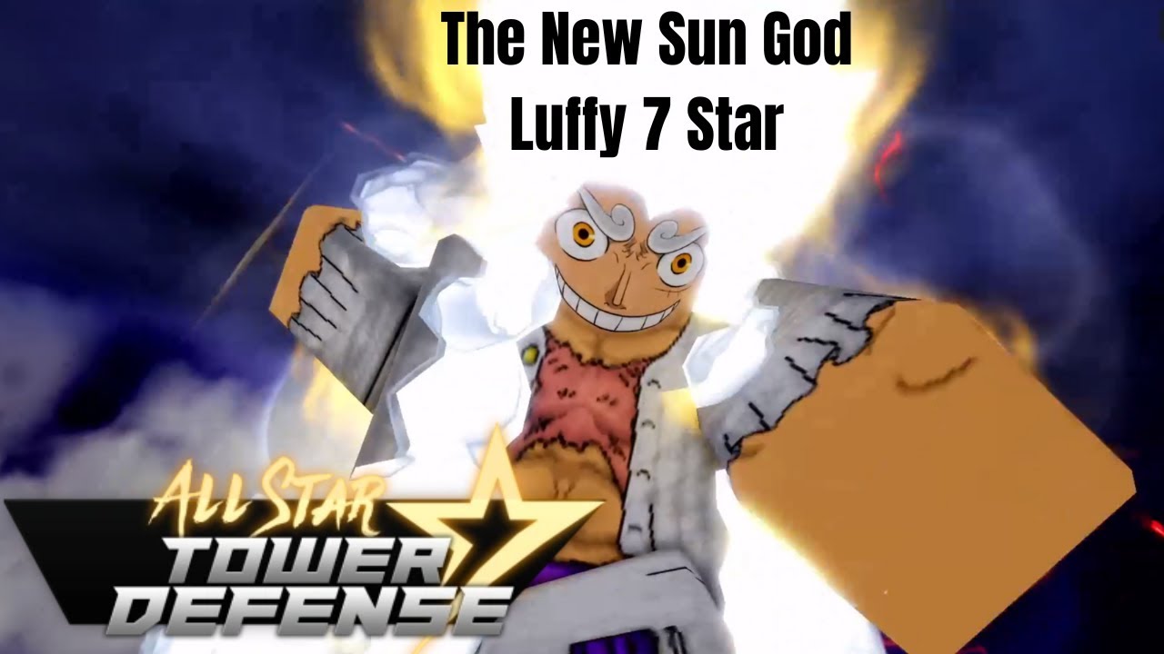 New Luffy 7 Star raid SOLO | All Star Tower Defense