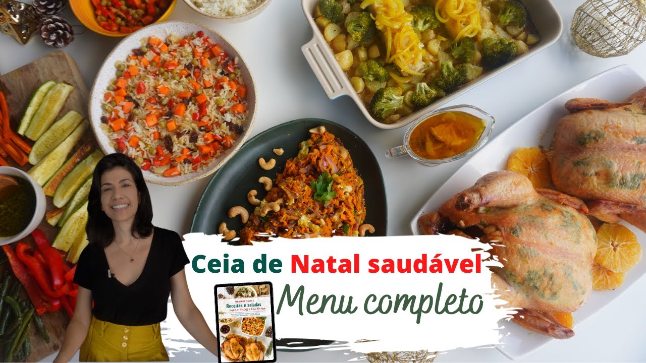 Natal saudável | Menu completo para um natal equilibrado | Mariana Talita