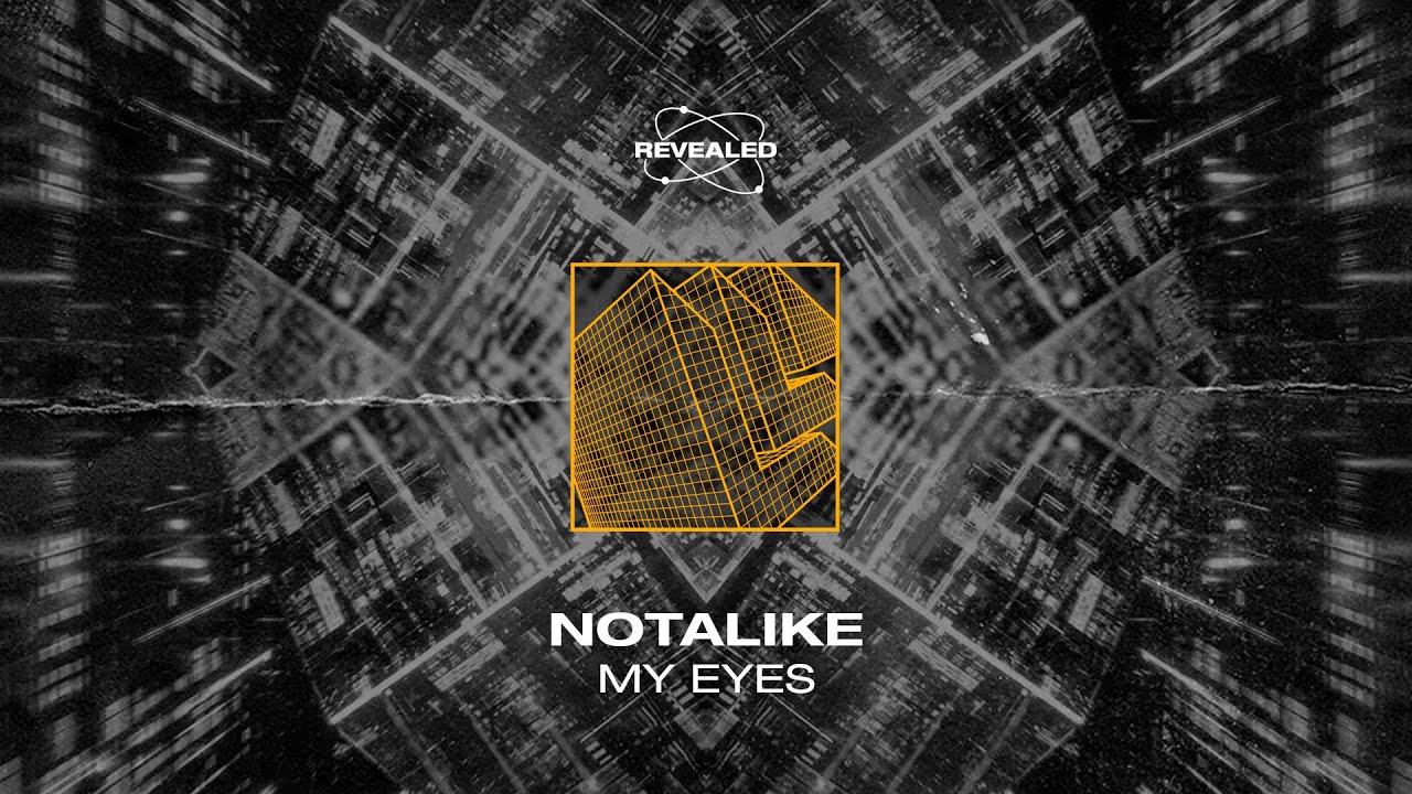 Notalike - My Eyes [FREE DOWNLOAD]