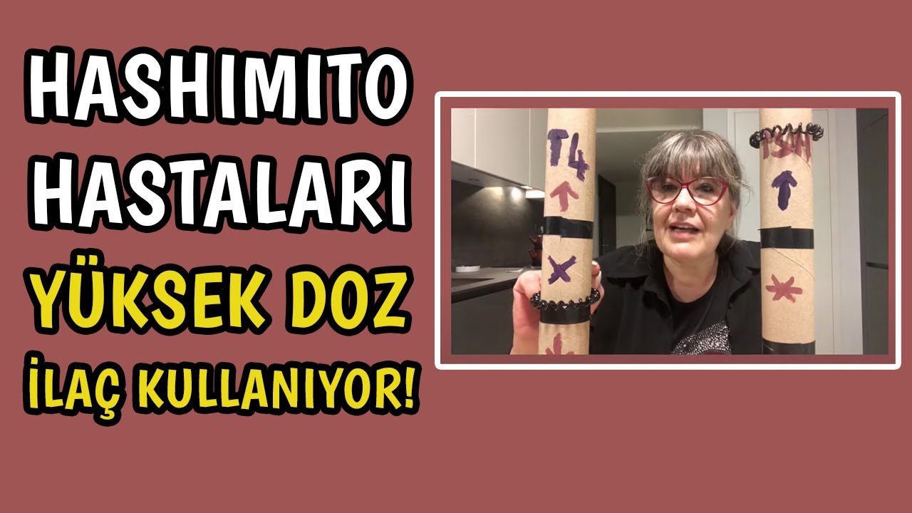 Hashimoto Hastalarının Büyük Bölümü Gereksiz Yüksek Doz İlaç Kullanıyor! | Prof Dr. Yeşim Erbil