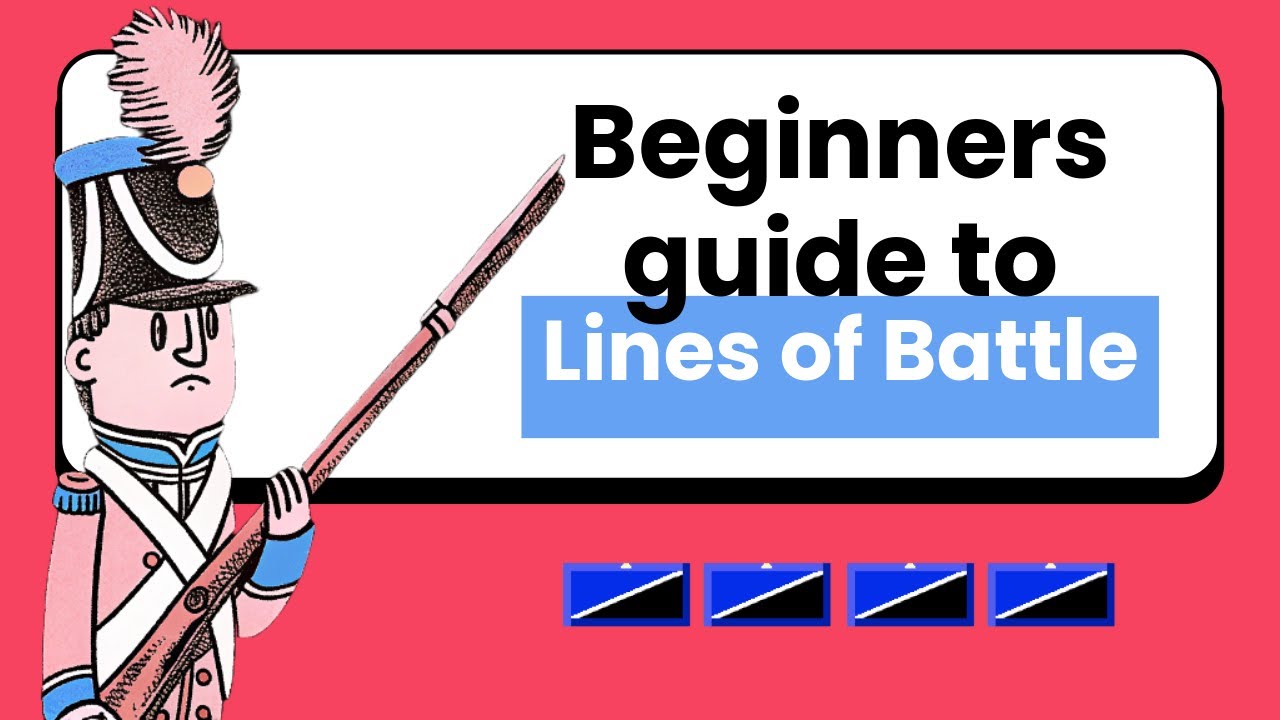 Complete beginner's guide to Lines of Battle | Tutorial