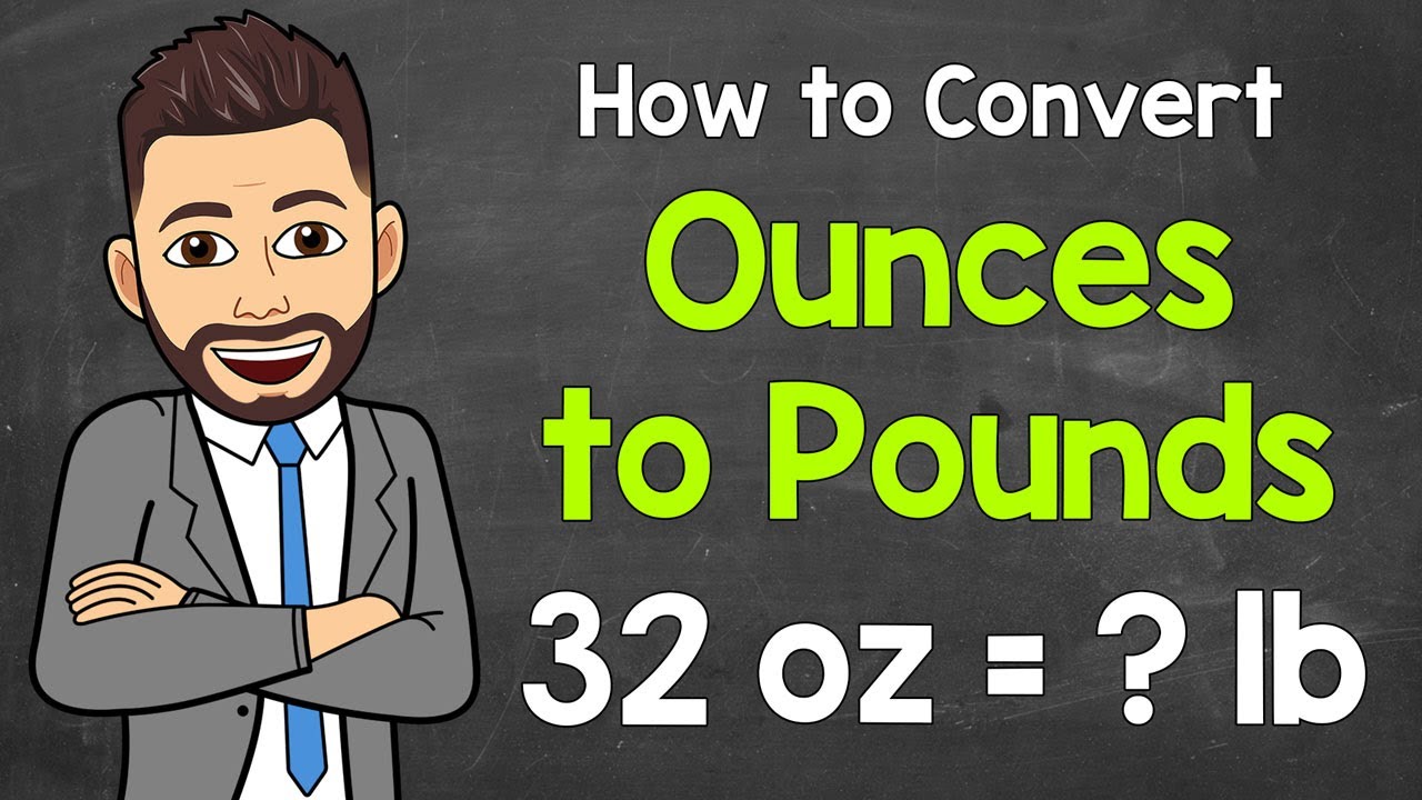 How to Convert Ounces to Pounds | Math with Mr. J