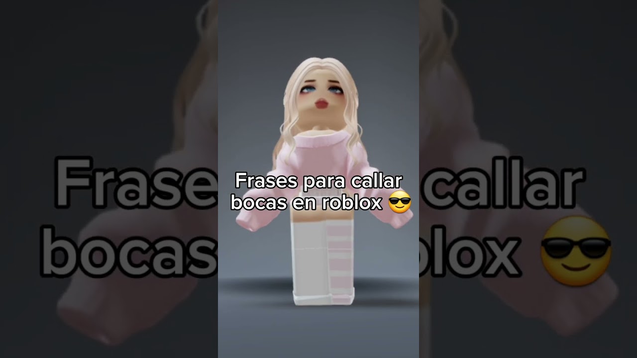 Frases para callar bocas en roblox 😎👌