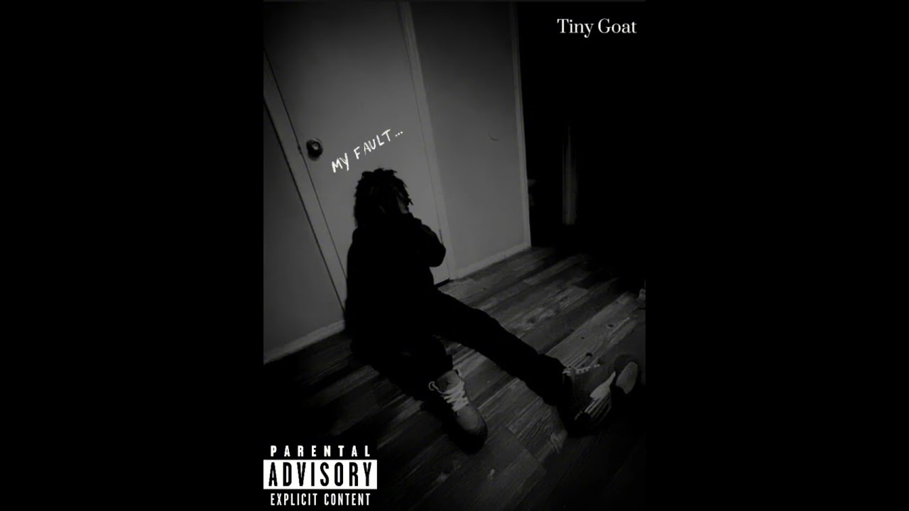 Tiny Goat- My Fault…(Official Audio)