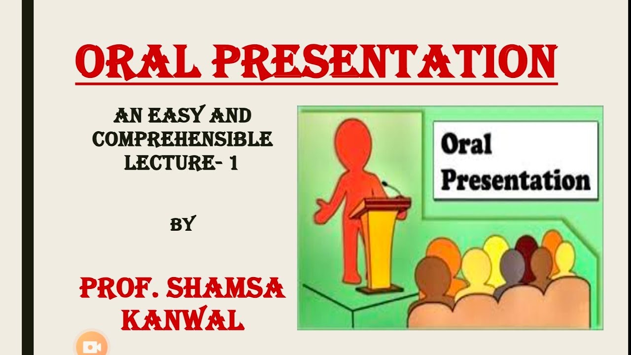 ORAL PRESENTATION/Lecture 1/Steps, 7 C's & 6 P's Formula/ Easy Explanation in Urdu/ Prof. Shamsa