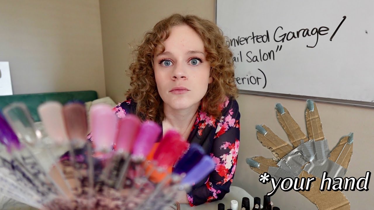 ASMR/Comedy Nail Appointment