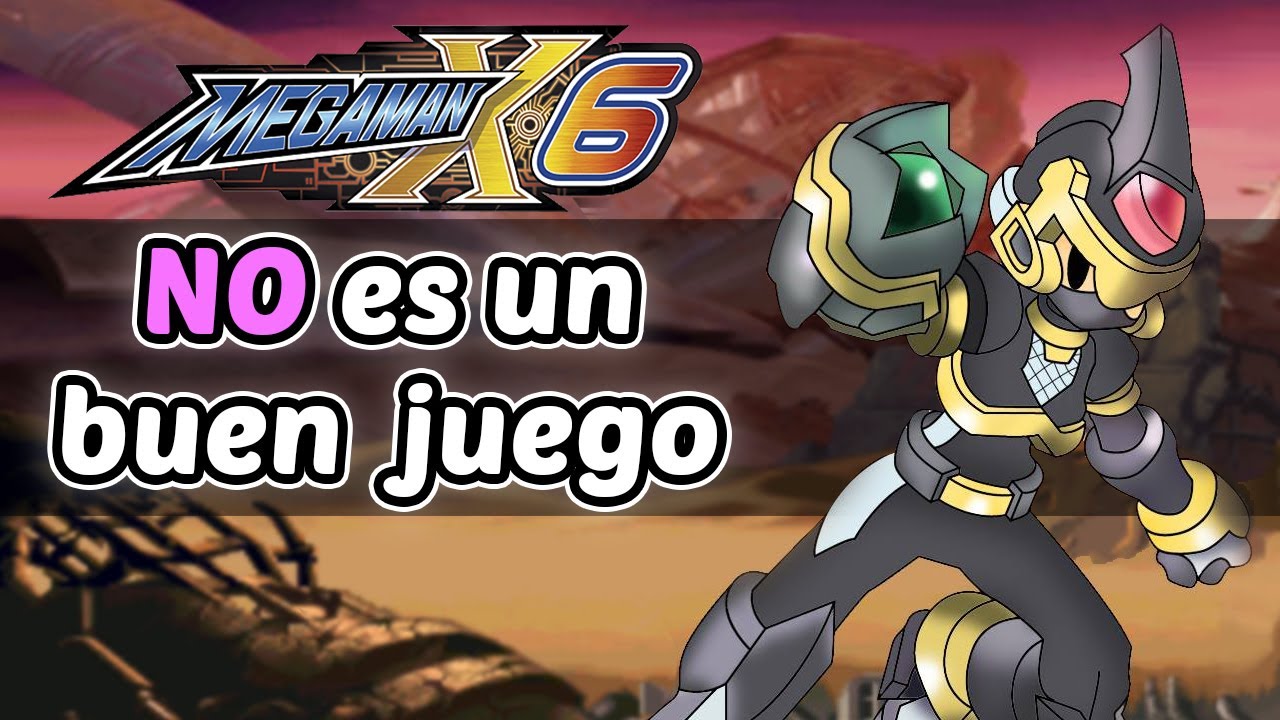 el PEOR JUEGO de la SAGA X | Megaman X6 [FAP REVIEW]