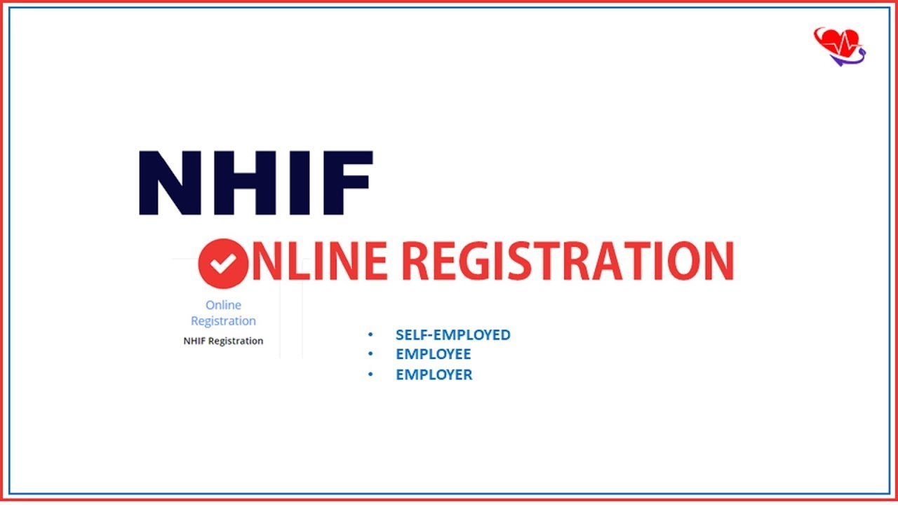 How To Do NHIF Online Registration