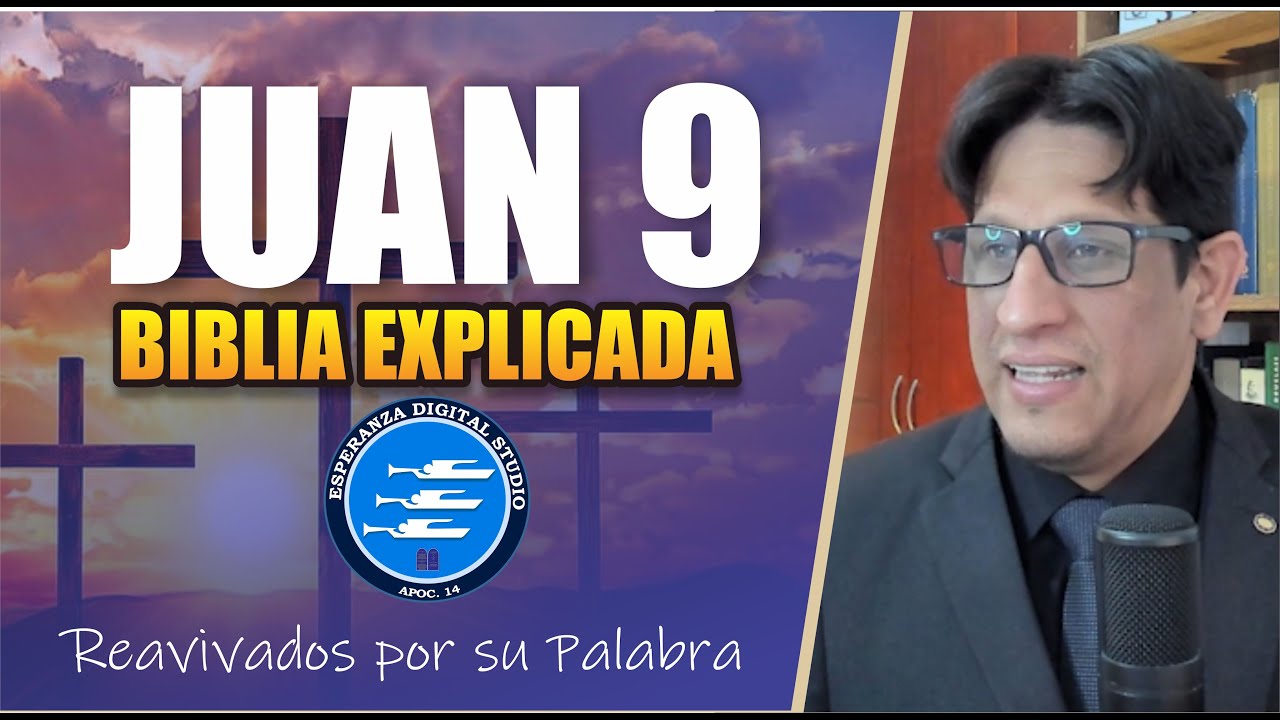 ✅ JUAN 9 - EXPLICADO (SOLO AUDIO) 🔥 | Reavivados por su Palabra || 15 DE OCTUBRE 2024