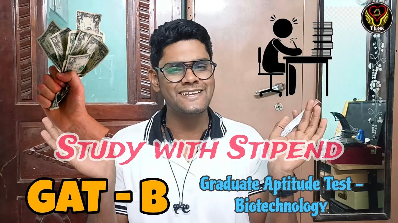 GAT - B Exam Details | Stipend | How to apply ? | Tamil | Biotech, Agri | ThiNK Biology