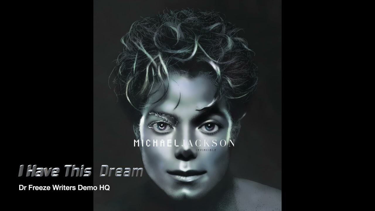 (NEW SOURCE) I Have This Dream - Michael Jackson  (Writers Demo HQ)