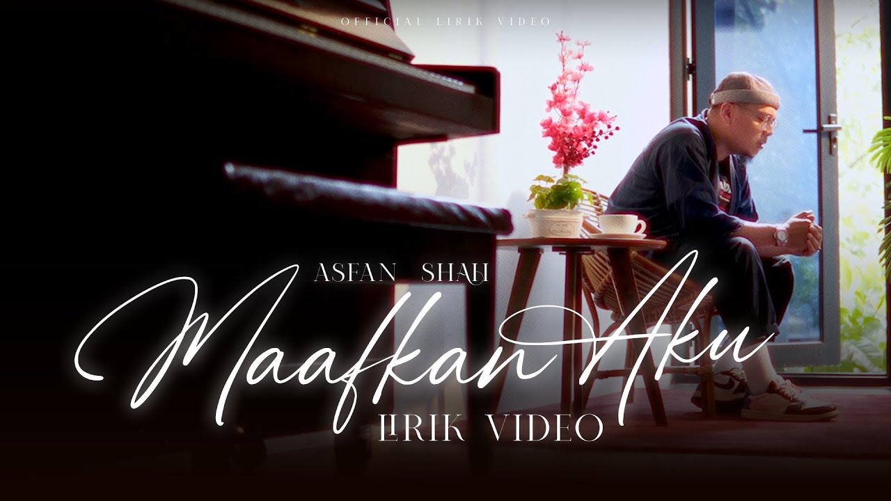 Asfan Shah - Maafkan Aku (2023) [Official Lirik Video]