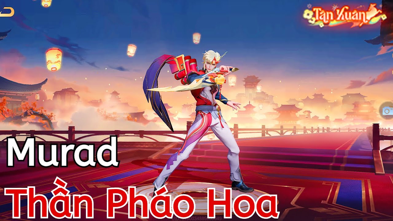 [LIÊN QUÂN MOBILE] FULL HIỆU ỨNG SKIN MURAD THẦN PHÁO HOA (SKIN TẾT FREE TOÀN SERVER)