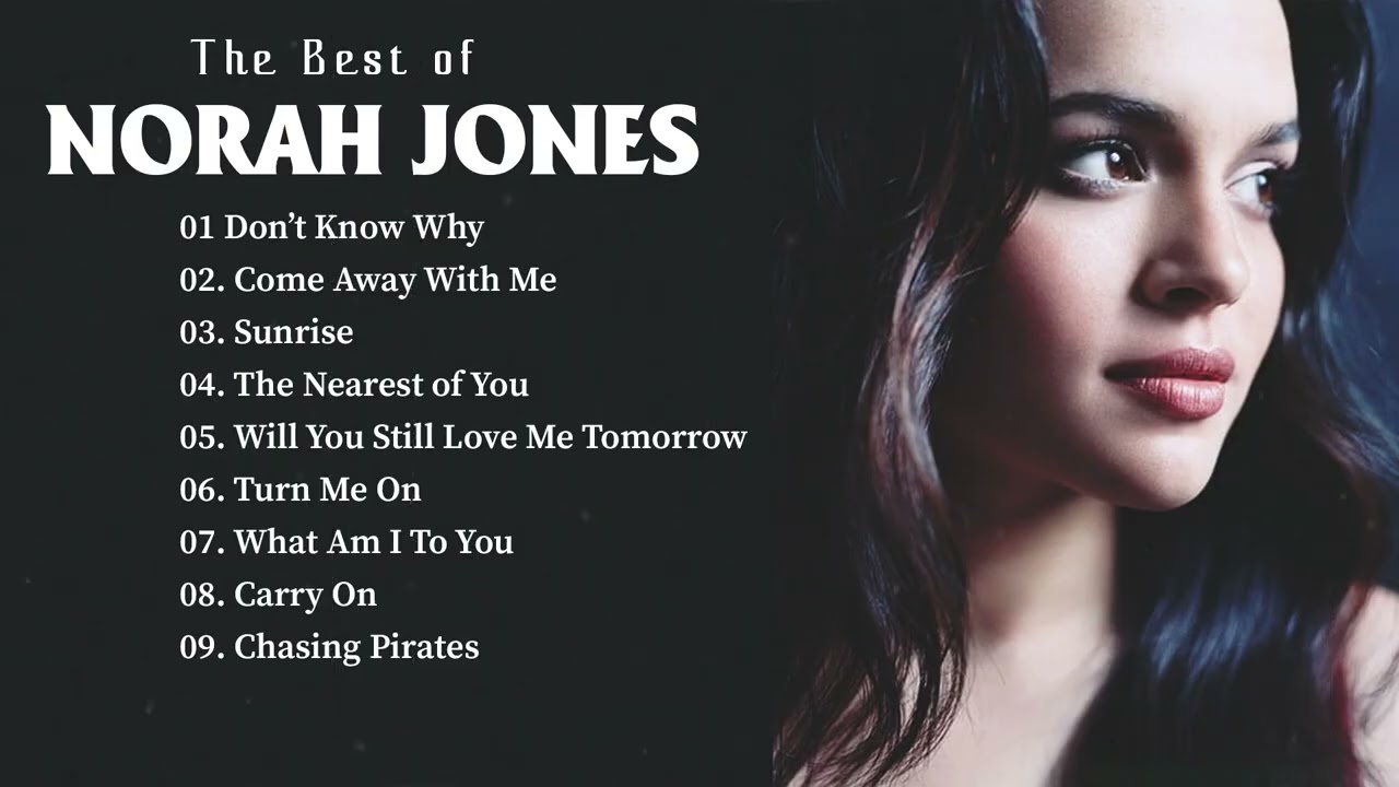 The Best of Norah Jones &ndash; Smooth Jazz & Soulful Classics