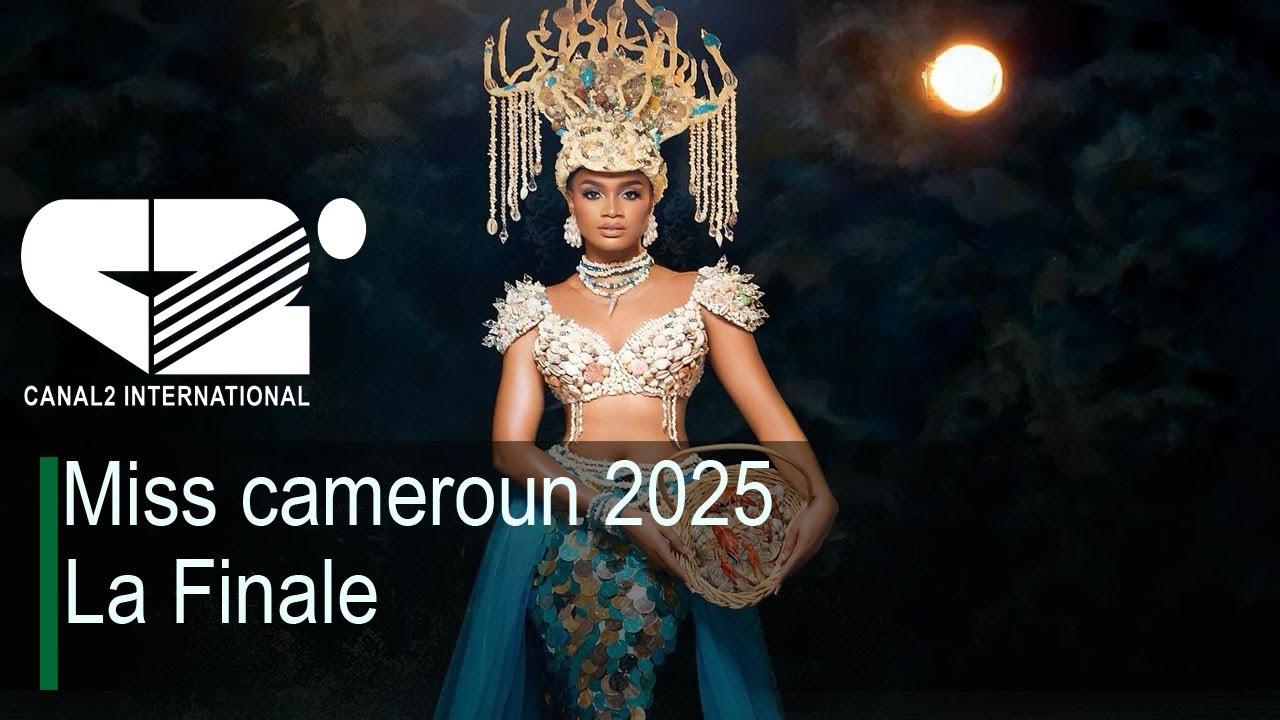 🚨 [LIVE] MISS CAMEROUN 2025 : LA FINALE NATIONALE