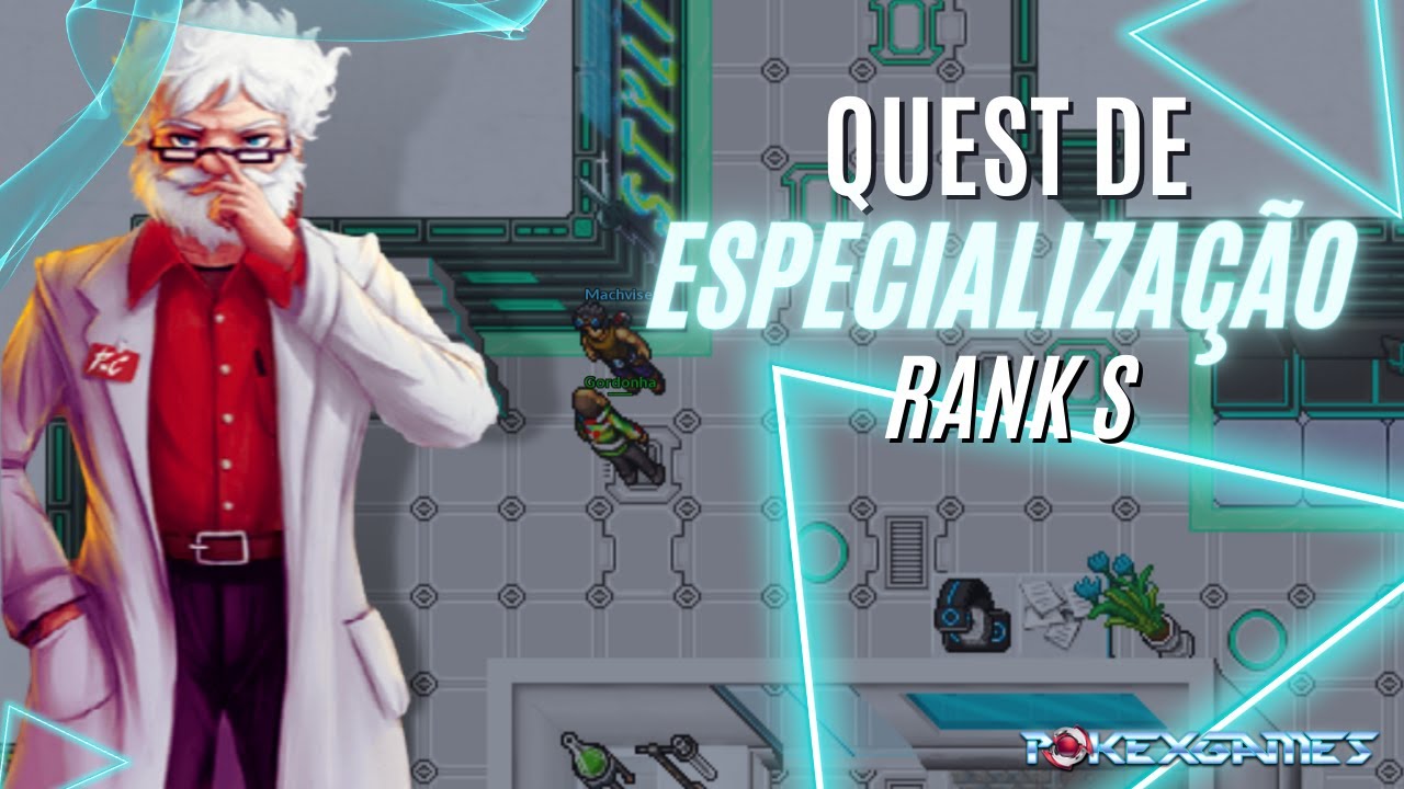 [PXG] QUEST DE ESPECIALIZAÇÃO RANK S #174