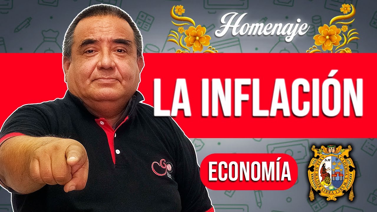 La Inflación 📈 | Economía [HOMENAJE]
