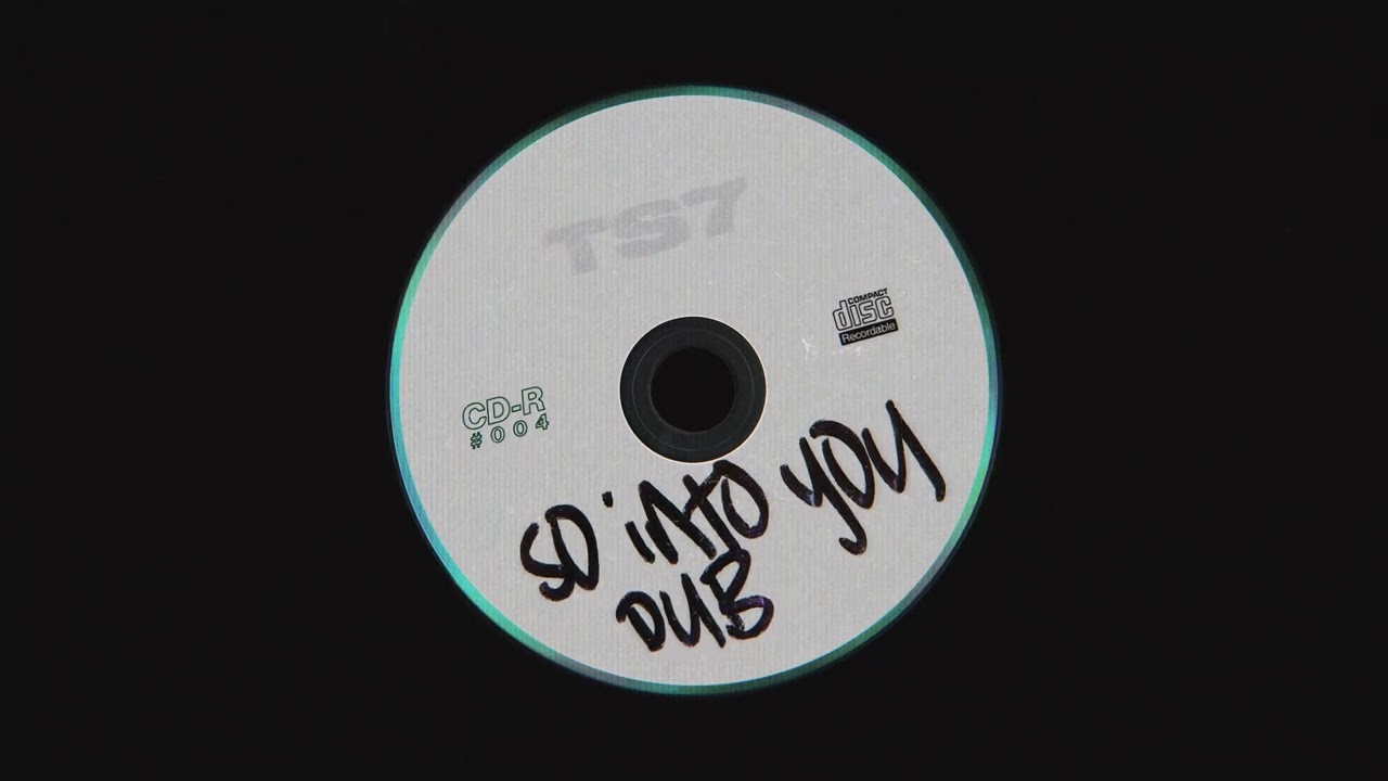 TS7 - So Into You Dub [CD-R 004]