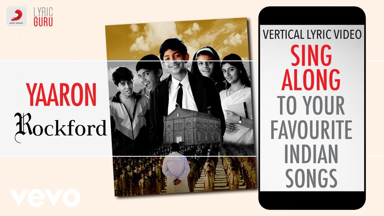 Yaaron - Rockford|Official Bollywood Lyrics|KK|Shankar Ehsaan Loy