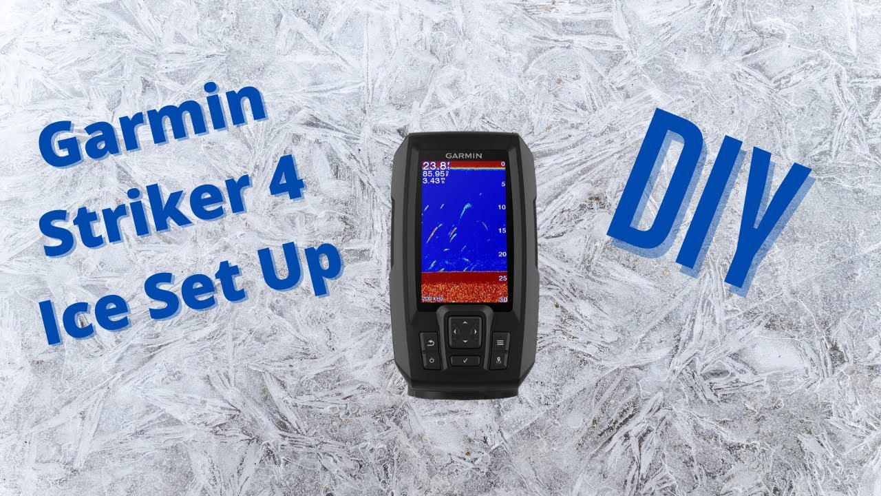 Striker 4 Ice Setup DIY