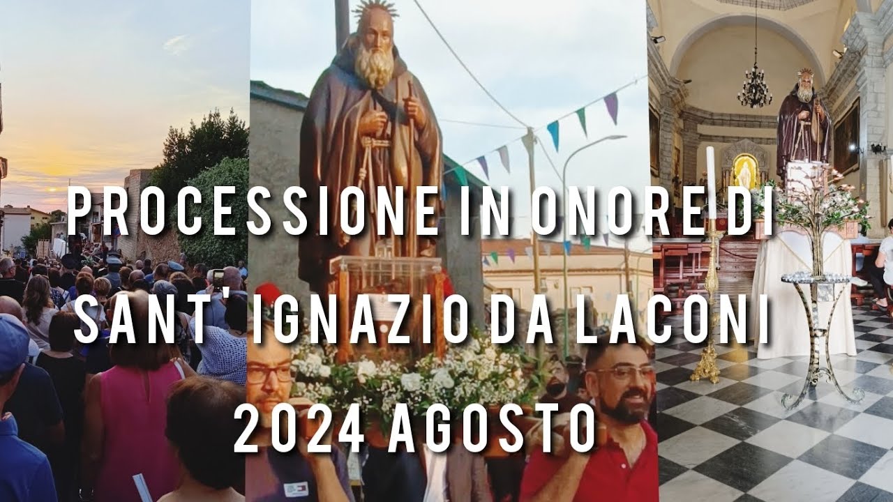 Processione in onore di Sant' Ignazio da Laconi 2024 Agosto
