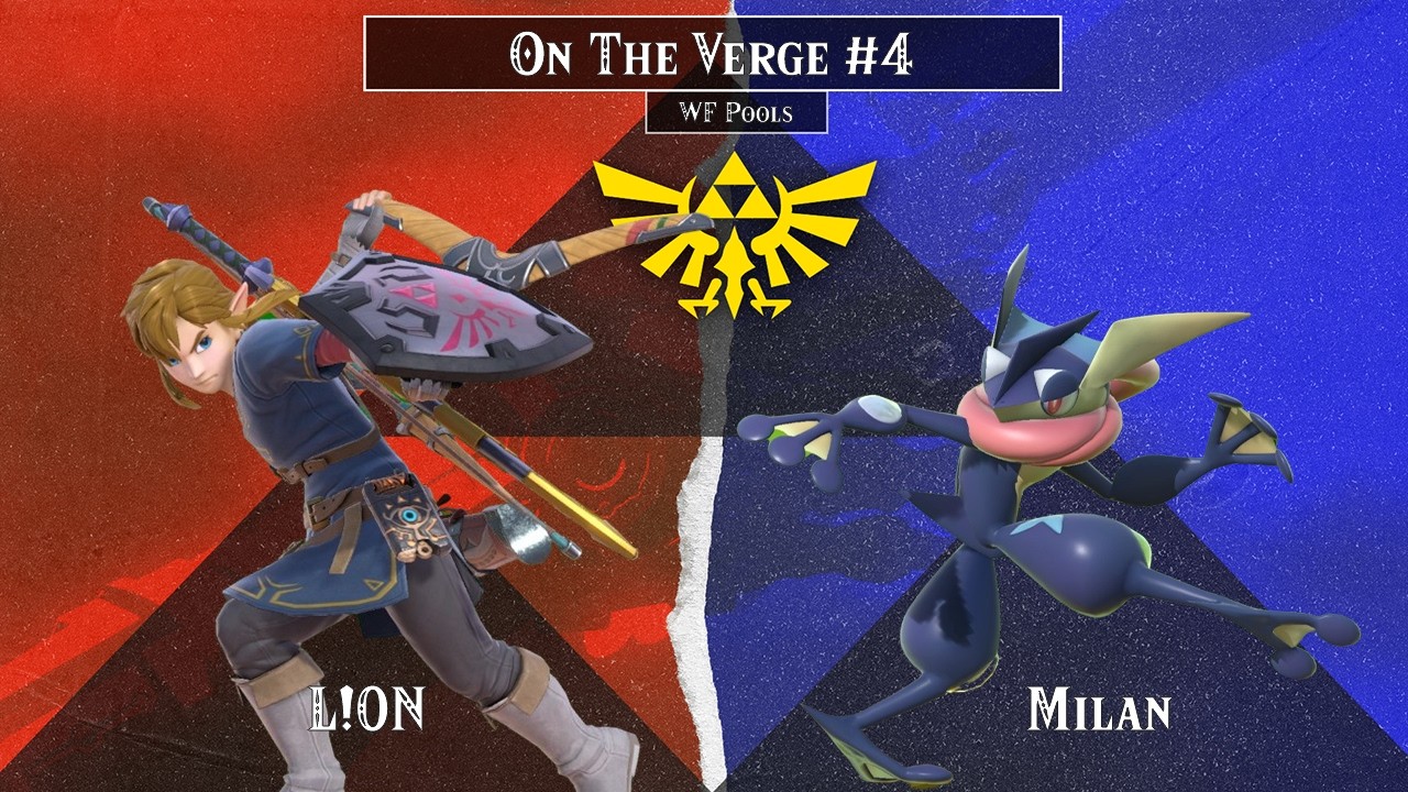 On The Verge #4 | L!0N (Link) vs. Milan (Greninja) - Winners Semi - Final Pools