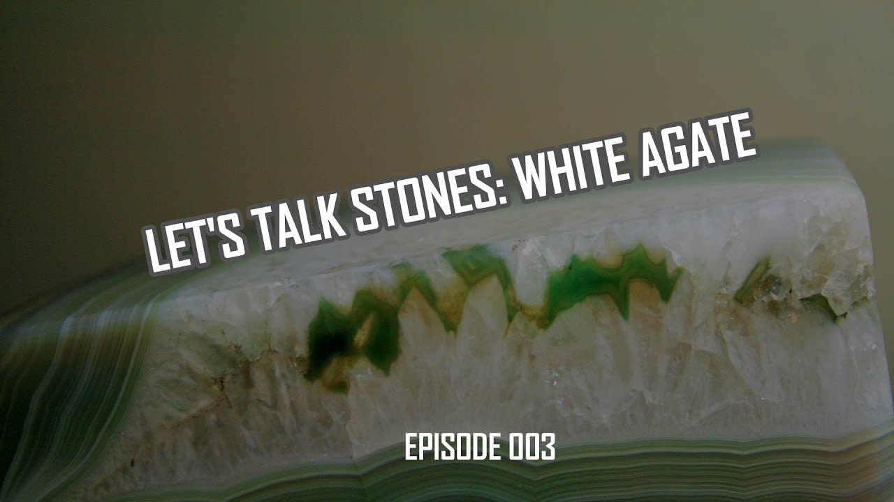 Let's Talk Stones: White Agate Loose Beads & Benefits (003)