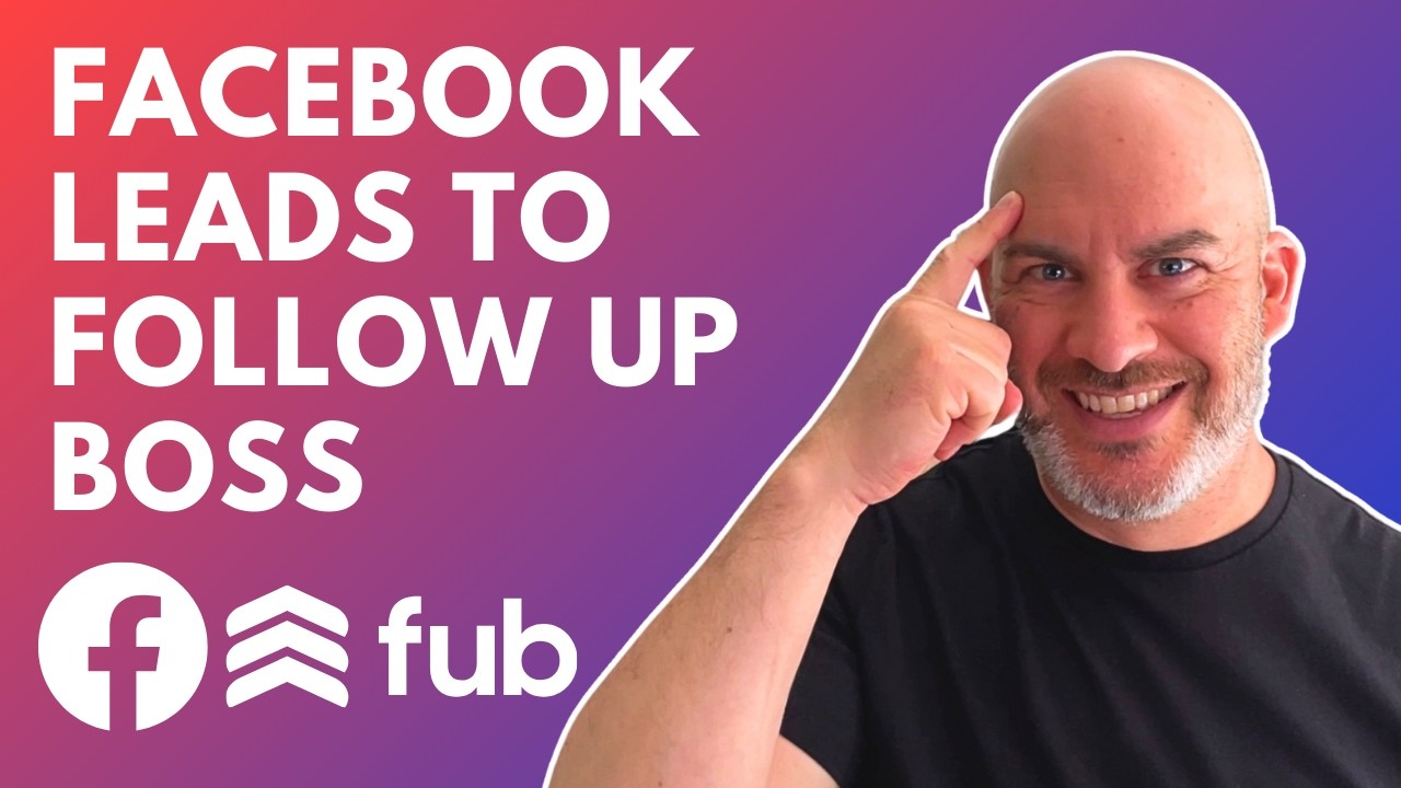 Follow Up Boss Automation For Facebook Lead Ads - Easy Set Up
