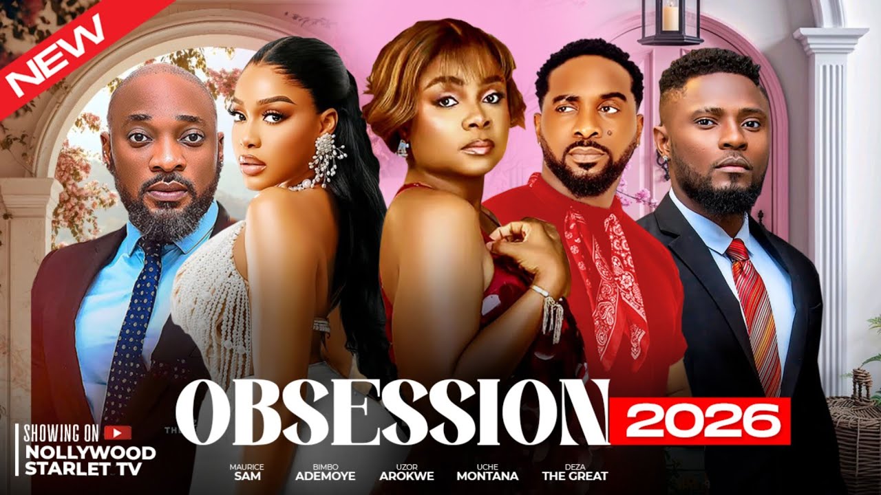 OBSESSION - LATEST TRENDING NOLLYWOOD MOVIES #2026 #viralvideo #trending #shorts #viral
