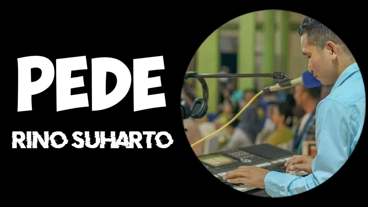 PEDE _ RINO SUHARTO _ LALONG LIBA _ LAGU MANGGARAI