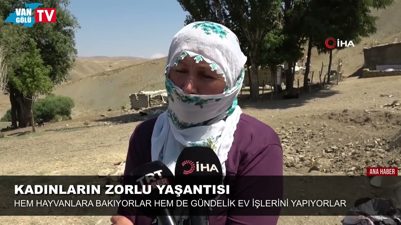 Muş’taki kadınların zorlu yaşantısı