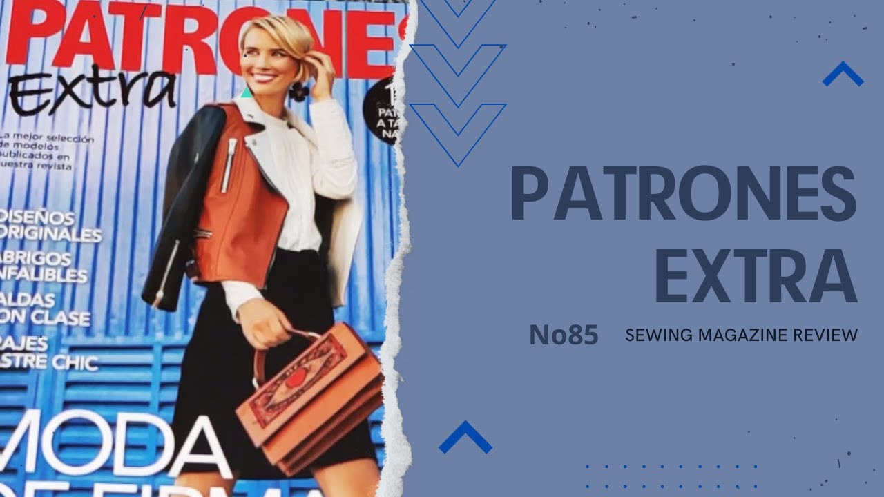 Revista de patrones de costura en espa&ntilde;ol - Patrones Extra
