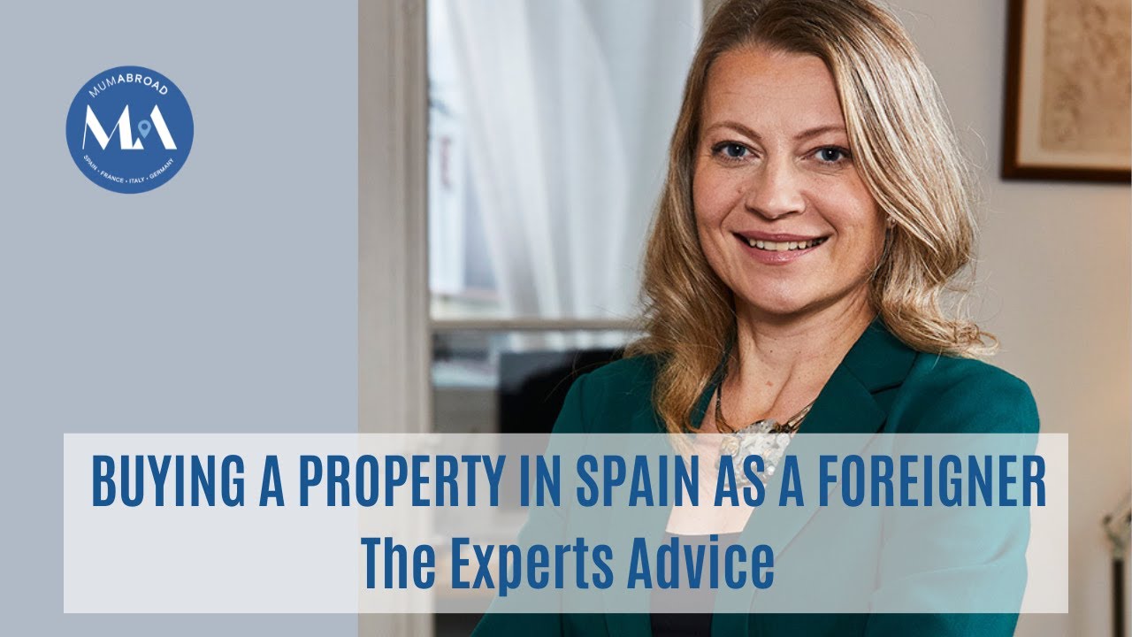 How To Buy Property In Spain: Complete Guide For Foreigners - Avoid Common Mistakes! | MumAbroad.com