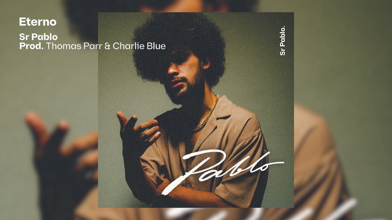 Sr Pablo - Eterno
