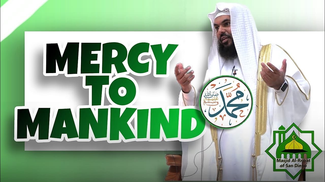 Mercy to Mankind: Powerful Khutbah - Shaykh Uthman Ibn Farooq