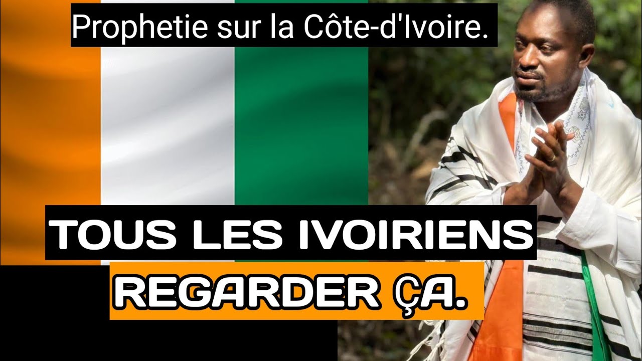 Revelations prophétique sur la Côte-d'Ivoire