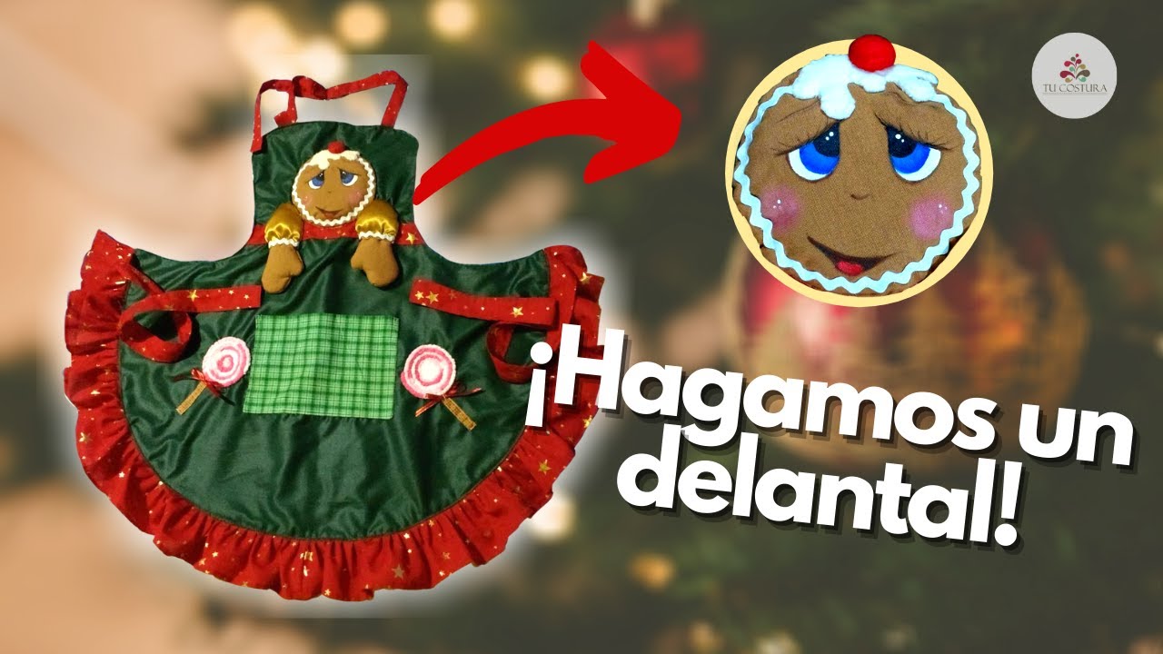 NAVIDAD Cómo hacer un DELANTAL DECORADO | GALLETA DE JENGIBRE decorando nuestro delantal |Tu Costura